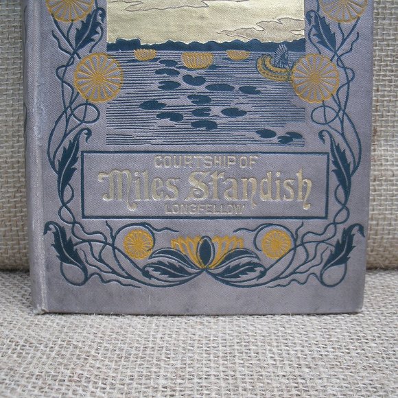 The Courtship of Miles Standish by Longfellow Hardcover 1895 Edition - Picture 2 of 16